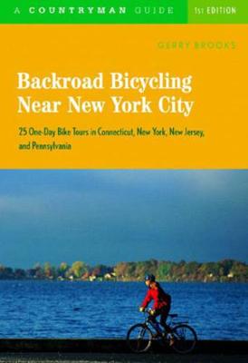 Cover of Backroad Bicycling Near New York City