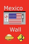 Book cover for Mexico Wall