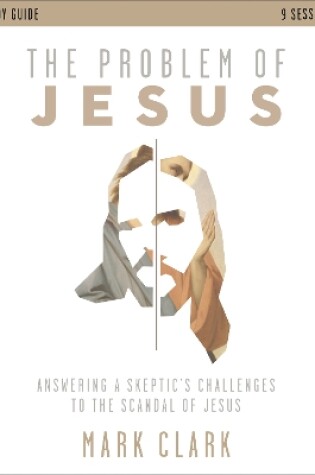 Cover of The Problem of Jesus Study Guide