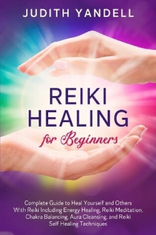 Cover of Reiki Healing for Beginners