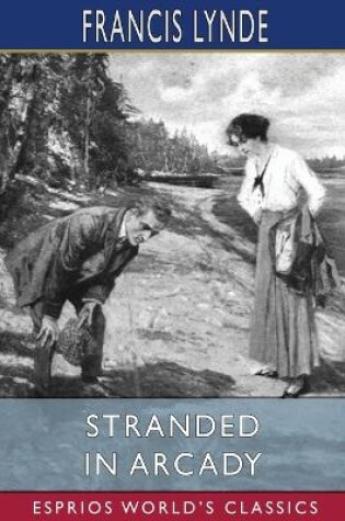 Cover of Stranded in Arcady (Esprios Classics)