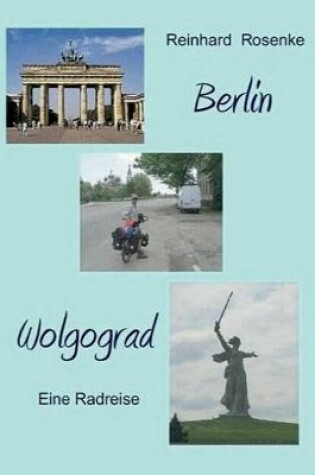 Cover of Berlin - Wolgograd