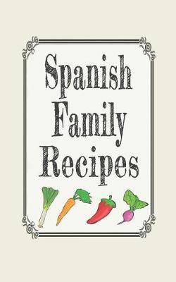 Book cover for Spanish Family Recipes