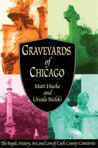 Cover of Graveyards of Chicago