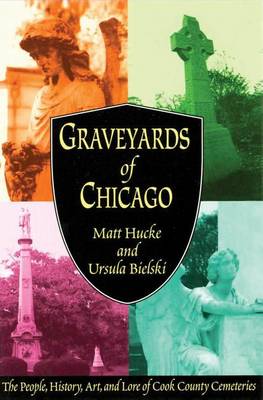 Book cover for Graveyards of Chicago