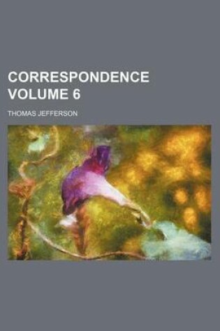 Cover of Correspondence Volume 6