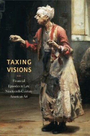 Cover of Taxing Visions