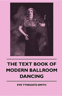 Cover of The Text Book Of Modern Ballroom Dancing