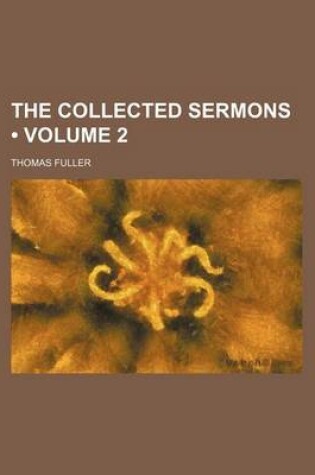 Cover of The Collected Sermons (Volume 2)