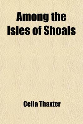 Book cover for Among the Isles of Shoals