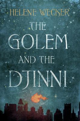 Book cover for The Golem and the Djinni