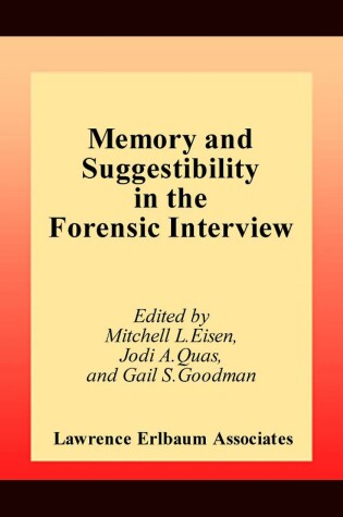 Cover of Memory and Suggestibility in the Forensic Interview