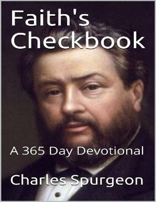 Book cover for Faith's Checkbook: A 365 Day Devotional