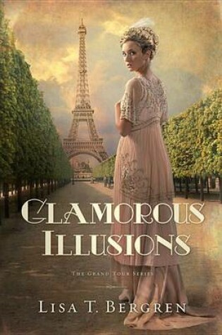 Cover of Glamourous Illusions