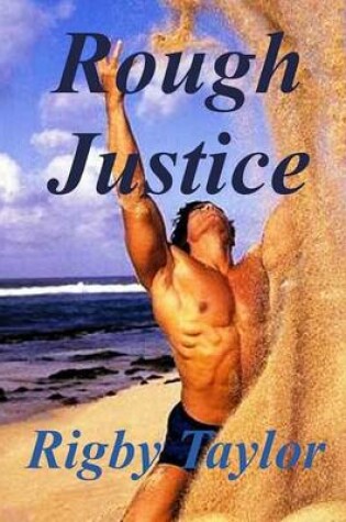 Cover of Rough Justice