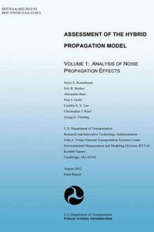 Cover of Assessment of the Hybrid Propagation Model Volume 1