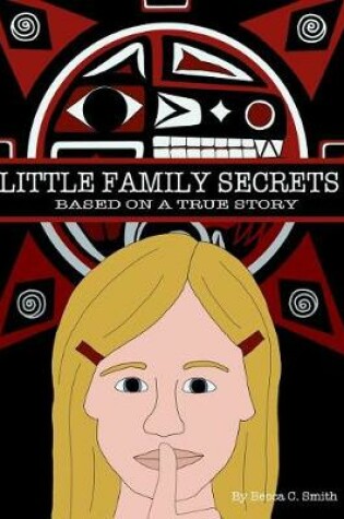 Cover of Little Family Secrets