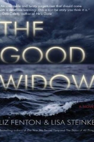 Cover of The Good Widow: A Novel