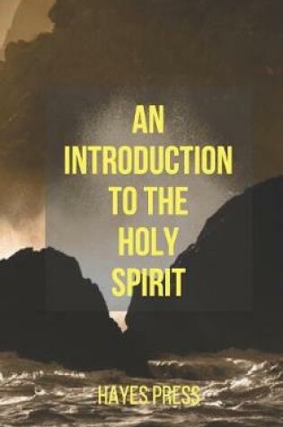 Cover of An Introduction to the Holy Spirit