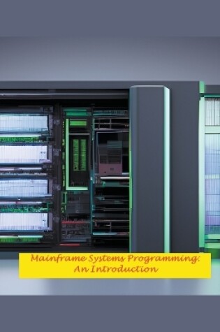 Cover of Mainframe Systems Programming
