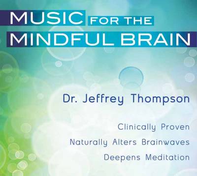 Book cover for Music for the Mindful Brain