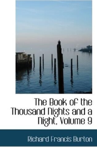 Cover of The Book of the Thousand Nights and a Night, Volume 9