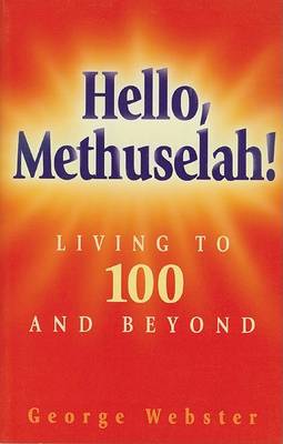 Book cover for Hello Methuselah!