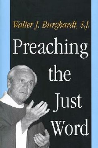 Cover of Preaching the Just Word