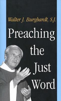 Book cover for Preaching the Just Word