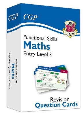Book cover for Functional Skills Maths Revision Question Cards - Entry Level 3