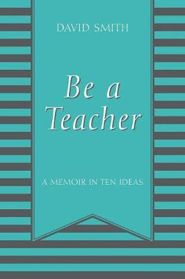Book cover for Be a Teacher