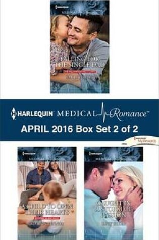 Cover of Harlequin Medical Romance April 2016 - Box Set 2 of 2