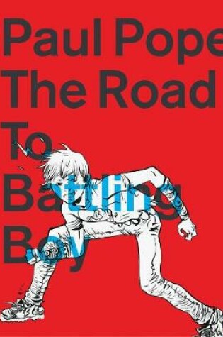 Cover of The Road To Battling Boy
