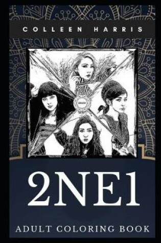 Cover of 2NE1 Adult Coloring Book