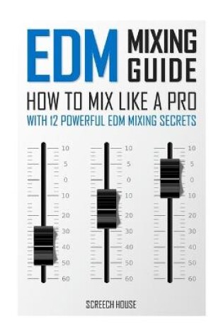 Cover of EDM Mixing Guide