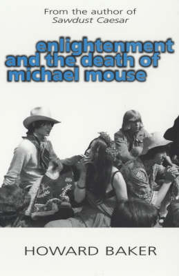 Book cover for Enlightenment and the Death of Michael Mouse