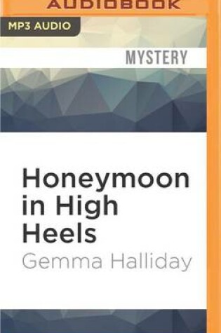 Cover of Honeymoon in High Heels
