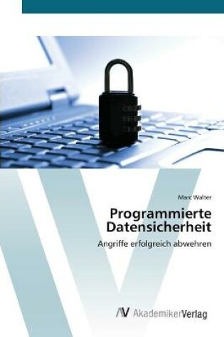 Cover of Programmierte Datensicherheit