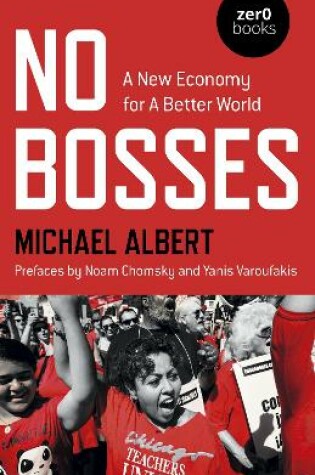 Cover of No Bosses - A New Economy for a Better World