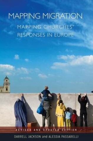 Cover of Mapping Migration, Mapping Churches' Responses in Europe