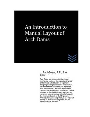 Book cover for An Introduction to Manual Layout of Arch Dams