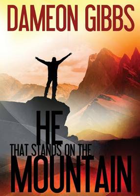 Book cover for He That Stands on the Mountain