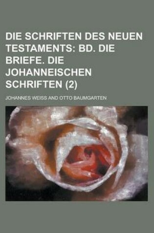 Cover of Die Schriften Des Neuen Testaments (2)