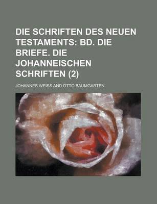 Book cover for Die Schriften Des Neuen Testaments (2)