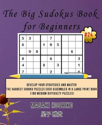 Book cover for The Big Sudokus Book for Beginners #24