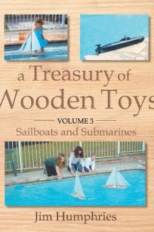 Cover of A Treasury of Wooden Toys, Volume 3