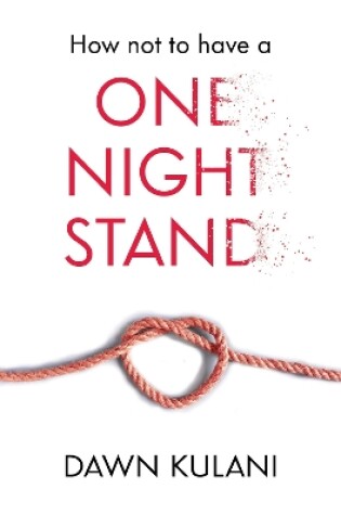 Cover of How Not to Have a One Night Stand