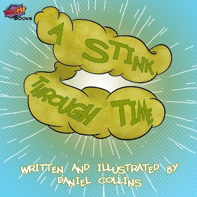 Book cover for A Stink Through Time