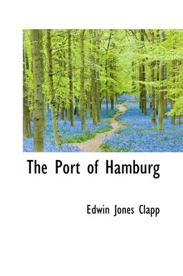 Book cover for The Port of Hamburg