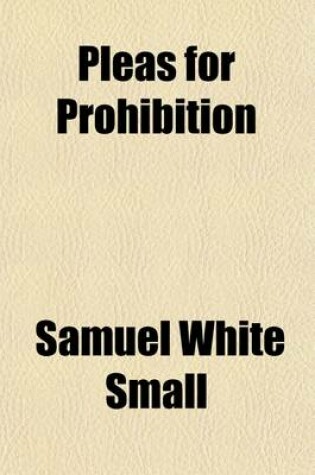 Cover of Pleas for Prohibition